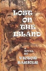 Cover of: Lost On The Island by Victor Barker