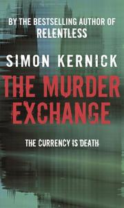 Cover of: The Murder Exchange by Simon Kernick