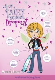 Fairy school dropout by Meredith Badger