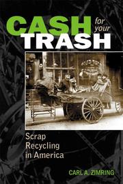 Cover of: Cash For Your Trash by Carl A. Zimring
