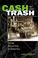 Cover of: Cash For Your Trash