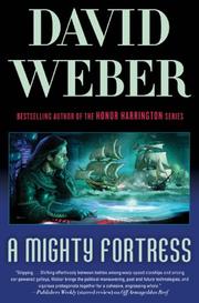 Cover of: A Mighty Fortress (Safehold Book 4) by David Weber