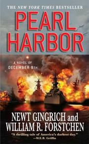 Cover of: Pearl Harbor (Pacific War) by Newt Gingrich, William R. Forstchen, Albert S. Hanser