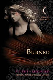 Cover of: Burned by P. C. Cast, P.C. Cast and Kristin Cast.