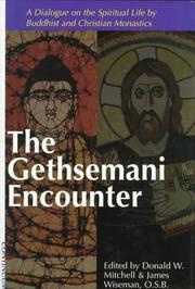 Cover of: The Gethsemani encounter by edited by Donald W. Mitchell and James A. Wiseman.