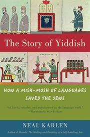 Cover of: The Story of Yiddish by Neal Karlen, Neal Karlen