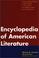 Cover of: Continuum Encyclopedia of American Literature