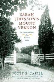 Cover of: Sarah Johnson's Mount Vernon by Scott E. Casper