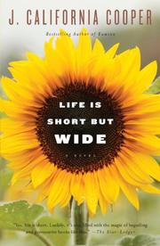 Cover of: Life Is Short But Wide by J. California Cooper