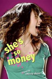 Cover of: She's So Money by Cherry Cheva