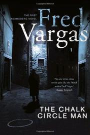 Cover of: The Chalk Circle Man by Fred Vargas