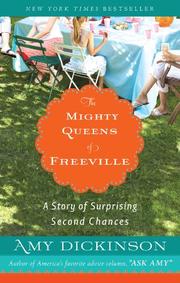 Cover of: The Mighty Queens of Freeville by Amy Dickinson