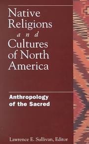 Cover of: Native religions and cultures of North America by edited by Lawrence E. Sullivan.