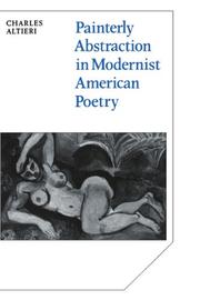 Cover of: Painterly Abstraction in Modernist American Poetry: The Contemporaneity of Modernism (Cambridge Studies in American Literature and Culture)