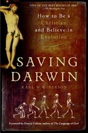 Cover of: Saving Darwin: How to Be a Christian and Believe in Evolution