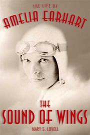 Cover of: The Sound of Wings by Mary S. Lovell