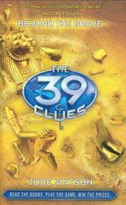 Cover of: Beyond the Grave (The 39 Clues, #4)