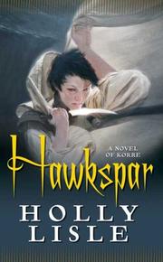 Cover of: Hawkspar by Holly Lisle