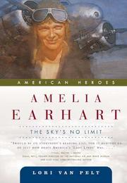 Cover of: Amelia Earhart by Lori Van Pelt