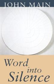 Cover of: Word into Silence by John Main