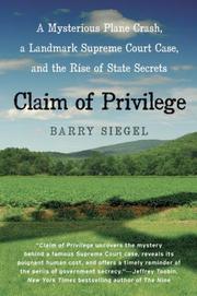 Cover of: Claim of Privilege by Barry Siegel, Barry Siegel