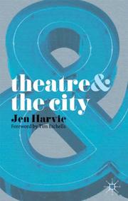 Cover of: Theatre and The City (Theatre &)