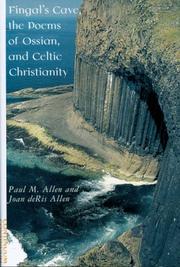 Fingal's Cave, the poems of Ossian, and Celtic Christianity by Paul Marshall Allen