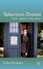 Cover of: Television Drama: Form, Agency, Innovation