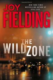 Cover of: The Wild Zone by Joy Fielding