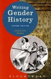 Cover of: Writing Gender History (Writing History) by Laura Lee Downs