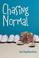 Cover of: Chasing Normal