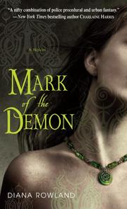 Cover of: Mark of the Demon (Kara Gillian, Book 1) by Diana Rowland