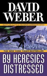 Cover of: By Heresies Distressed (Safehold) by David Weber