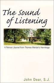 Cover of: The sound of listening | John Dear