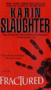 Cover of: Fractured by Karin Slaughter