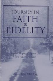 Cover of: Journey in Faith and Fidelity: Women Shaping Religious Life for a Renewed Church