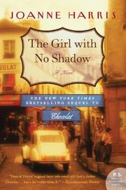 Cover of: The Girl with No Shadow by Joanne Harris