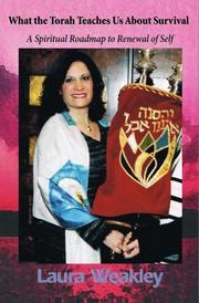 What the Torah Teaches us About Survival by Laura Weakley