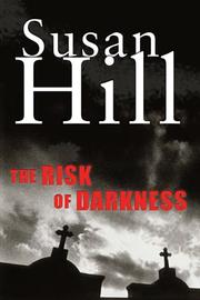 Cover of: The risk of darkness