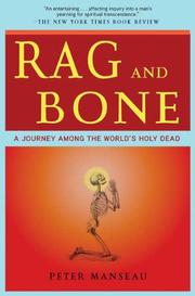 Rag and bone by Peter Manseau