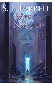 Cover of: A Magic of Nightfall: A Novel of the Nessantico Cycle