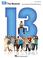 Cover of: 13 the Broadway Musical Piano Vocal Selections