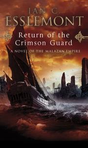 Cover of: Return of the Crimson Guard: a novel of the Malazan empire