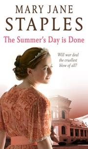 Cover of: The Summer Day is Done by Mary Jane Staples