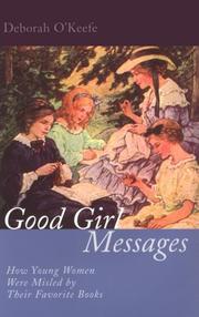 Good Girl Messages by Deborah O'Keefe