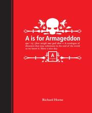 Cover of: A Is for Armageddon by Richard Horne