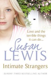 Cover of: Intimate Strangers by Susan Lewis