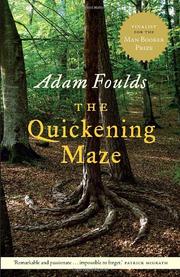 Cover of: The Quickening Maze by Adam Foulds