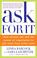 Cover of: Ask For It