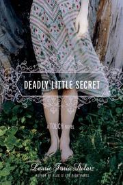 Cover of: Deadly Little Secret (A Touch Novel)